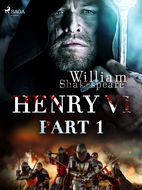 Henry VI, Part 1 - Elektronická kniha