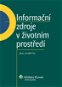 Informační zdroje v životním prostředí - Elektronická kniha