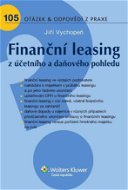 Finanční leasing z účetního a daňového pohledu - Elektronická kniha