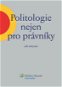 Politologie nejen pro právníky - Elektronická kniha