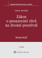 Zákon o posuzování vlivů na životní prostředí. Komentář. 3. vydání - Elektronická kniha