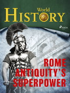 Rome - Antiquity's superpower - Ebook