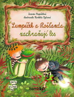 Lumpíček and Rošťanda save the forest - Ebook