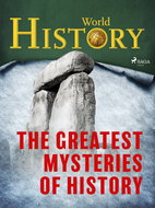 The Greatest Mysteries of History - Ebook