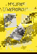 My jsme za to nemohli - Elektronická kniha