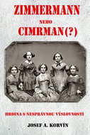 Zimmermann or Cimrman? A hero with the wrong pronunciation - Ebook