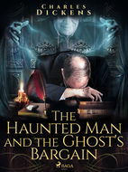 The Haunted Man and the Ghost\'s Bargain - Elektronická kniha