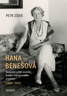 Hana Benešová – Neobyčejný příběh manželky druhého československého prezidenta (1885–1974) - Elektronická kniha