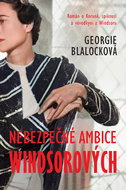The dangerous ambitions of the Windsors - Ebook