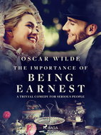 The Importance of Being Earnest: A Trivial Comedy for Serious People - Ebook