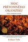 Moc přítomného okamžiku - Elektronická kniha