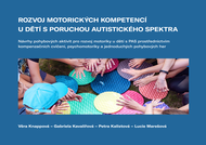 Rozvoj motorických kompetencí u dětí s poruchou autistického spektra - Elektronická kniha