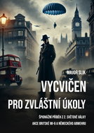 Vycvičen pro zvláštní úkoly - Elektronická kniha