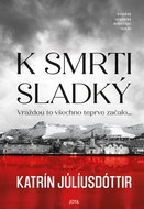 K smrti sladký - Elektronická kniha