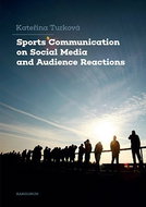 Sports Communication on Social Media and Audience Reactions - Elektronická kniha