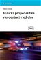Klinická propedeutika v urgentnej medicíne - Elektronická kniha