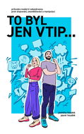To byl jen vtip… - Průvodce moderní sebeobranou proti shazování, zesměšňování a manipulaci - Elektronická kniha