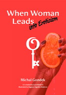 When Woman Leads into Eroticism - Elektronická kniha