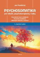 Psychosomatika pro lékaře, psychoterapeuty i laiky - Elektronická kniha