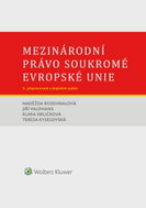 Mezinárodní právo soukromé Evropské unie. 3. vydání - Elektronická kniha