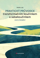 A practical guide to transformational coaching and self-coaching - Ebook
