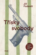 Třísky svobody - Elektronická kniha