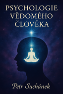Psychologie vědomého člověka - Elektronická kniha