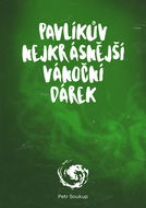 Pavlíkův nejkrásnější vánoční dárek - Elektronická kniha