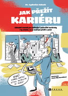 Jak přežít kariéru - Elektronická kniha