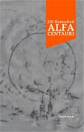 Alfa Centauri - Elektronická kniha