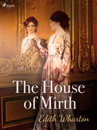 The House of Mirth - Elektronická kniha