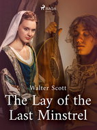 The Lay of the Last Minstrel - Elektronická kniha