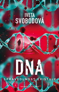 DNA - spravedlonost existuje - Elektronická kniha