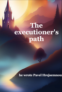 The executioner's path - Elektronická kniha