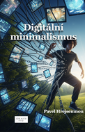 Digitální minimalismus - Elektronická kniha