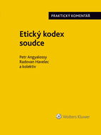 Etický kodex soudce. Praktický komentář - Elektronická kniha