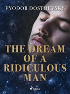 The Dream of a Ridiculous Man - Elektronická kniha