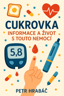 Cukrovka: Informace a Život s Touto Nemocí - Elektronická kniha