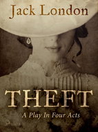 Theft: A Play In Four Acts - Elektronická kniha
