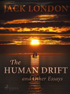 The Human Drift and Other Essays - Elektronická kniha