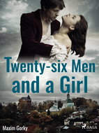 Twenty-six Men and a Girl - Elektronická kniha