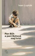 Pan Bůh a paní Bohová mají krizi - Elektronická kniha
