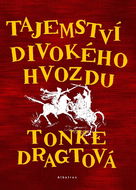 Tajemství Divokého hvozdu - Elektronická kniha