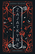Zajatkyně: Díl druhý - Elektronická kniha
