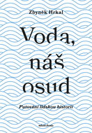 Voda, náš osud  - Elektronická kniha