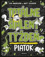 Totálne šialený týždeň - Piatok - Elektronická kniha