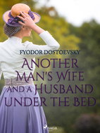 Another Man's Wife and a Husband Under the Bed - Elektronická kniha