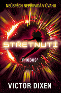 Phobos: Střetnutí - Elektronická kniha
