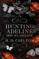 Hunting Adeline Hon na Adeline - Elektronická kniha