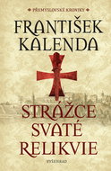 Strážce svaté relikvie - Elektronická kniha